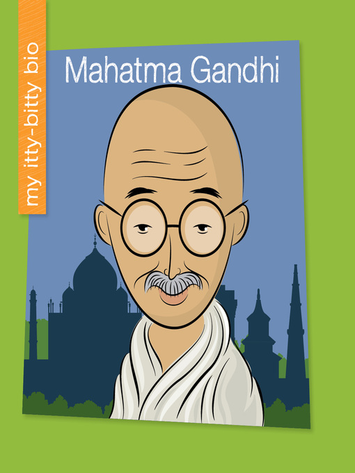 Title details for Mahatma Gandhi by Meeg Pincus - Available